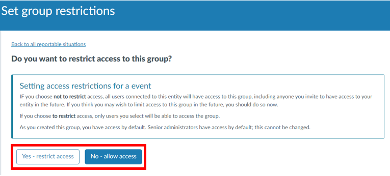 Screenshot showing options within 'Set group restrictions'.
